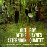 Roy Haynes - Out of the Afternoon lyrics