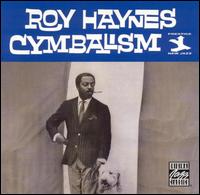 Roy Haynes - Cymbalism lyrics