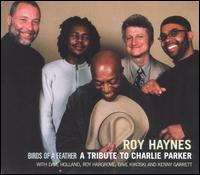 Roy Haynes - Birds of a Feather: A Tribute to Charlie Parker lyrics
