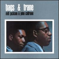 Milt Jackson - Bags and Trane lyrics