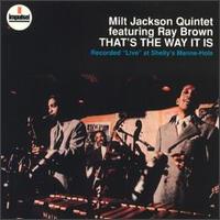 Milt Jackson - That's the Way It Is lyrics