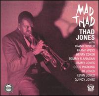 Thad Jones - Mad Thad lyrics