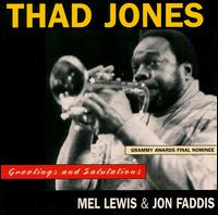 Thad Jones - Greetings and Salutations lyrics