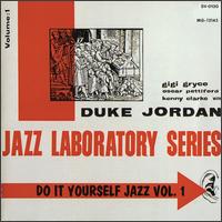Duke Jordan - Do It Yourself Jazz lyrics