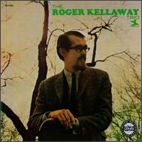 Roger Kellaway - The Roger Kellaway Trio lyrics
