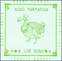 Dodo Marmarosa - A Live Dodo lyrics