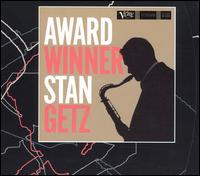 Stan Getz - Award Winner: Stan Getz lyrics