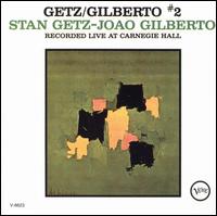 Stan Getz - Getz/Gilberto #2 [live] lyrics