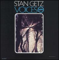Stan Getz - Voices lyrics