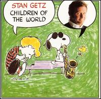Stan Getz - Children of the World lyrics