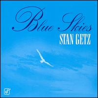 Stan Getz - Blue Skies lyrics