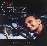 Stan Getz - Serenity [live] lyrics