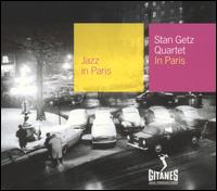 Stan Getz - Jazz in Paris: Stan Getz Quartet in Paris [live] lyrics