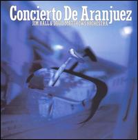 Jim Hall - Concerto de Aranjuez lyrics