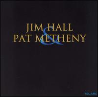 Jim Hall - Jim Hall & Pat Metheny lyrics