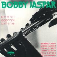 Bobby Jaspar - Phenil Isopropil Amine lyrics
