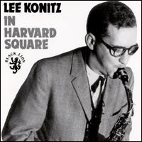 Lee Konitz - In Harvard Square lyrics