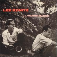 Lee Konitz - Lee Konitz with Warne Marsh lyrics