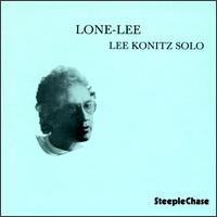 Lee Konitz - Lone-Lee lyrics