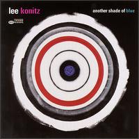 Lee Konitz - Another Shade of Blue [live] lyrics