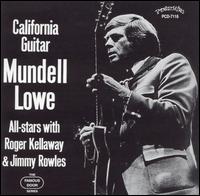 Mundell Lowe - California Guitar lyrics