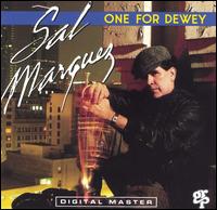 Sal Marquez - One for Dewey lyrics
