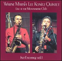 Warne Marsh - Live at the Montmartre Club: Jazz Exchange, Vol. ... lyrics