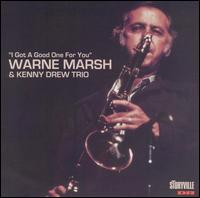 Warne Marsh - I Got a Good One for You lyrics