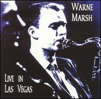 Warne Marsh - Live in Las Vegas, 1962 lyrics