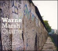Warne Marsh - Berlin 1980 [live] lyrics