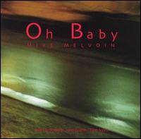 Mike Melvoin - Oh Baby lyrics