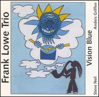 Frank Lowe - Vision Blue lyrics