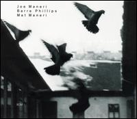 Joe Maneri - Angles of Repose lyrics