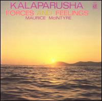 Kalaparusha Maurice McIntyre - Forces and Feelings lyrics