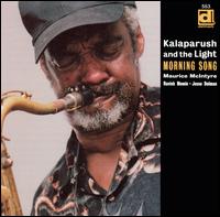 Kalaparusha Maurice McIntyre - Morning Song lyrics