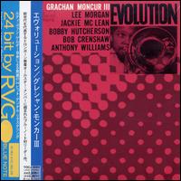 Grachan Moncur III - Evolution lyrics
