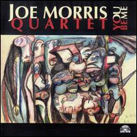 Joe Morris - You Be Me lyrics