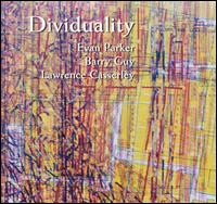 Evan Parker - Dividuality lyrics