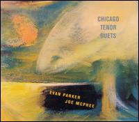 Evan Parker - Chicago Tenor Duets lyrics