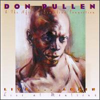 Don Pullen - Live...Again lyrics
