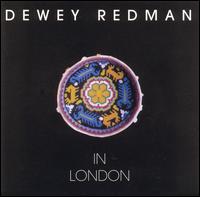 Dewey Redman - In London [live] lyrics