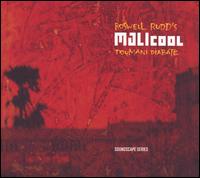 Roswell Rudd - Malicool lyrics