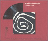 Pharoah Sanders - Pharoah's First lyrics