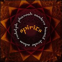 Pharoah Sanders - Spirits lyrics