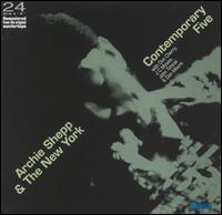 Archie Shepp - Archie Shepp & The New York Contemporary Five lyrics