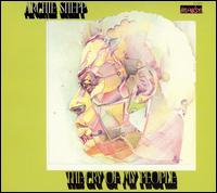 Archie Shepp - The Cry of My People lyrics
