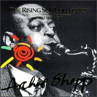 Archie Shepp - The Rising Sun Collection [live] lyrics