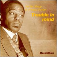 Archie Shepp - Trouble in Mind lyrics
