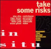 Alan Silva - Take Some Risks lyrics