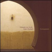 Wadada Leo Smith - Compassion [live] lyrics
